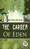 The Garden Of Eden (eBook, ePUB)