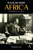 W. E. B. Du Bois' Africa (eBook, ePUB)