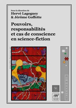 Pouvoirs, responsabilités et cas de conscience en science-fiction (eBook, ePUB)
