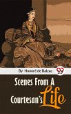 Scenes From A Courtesan'S Life (eBook, ePUB)