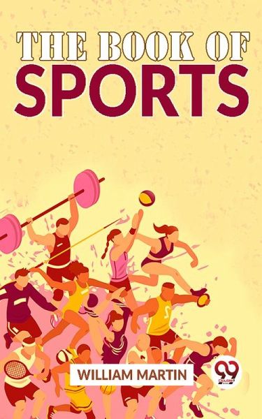 The Book Of Sports (eBook, ePUB) The Book Of Sports (eBook, ePUB)