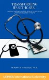 Transforming Healthcare: Understanding Mobile Health Services in Underdeveloped Nations (eBook, ePUB)