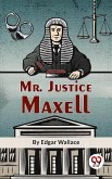 Mr. Justice Maxell (eBook, ePUB)