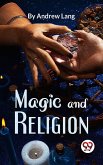 Magic And Religion (eBook, ePUB)