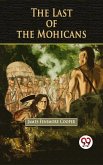 The Last of the Mohicans (eBook, ePUB)