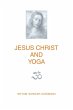 Jesus Christ and Yoga (eBook, ePUB) - Bild 1