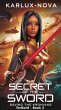The Secret of the Sword - Saving the... - Bild 1