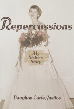 Cover Repercussions: My Sister's Story (eBook, ePUB)