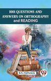 1001 Questions And Answers Onorthography And Reading (eBook, ePUB)