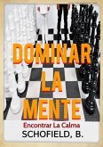 Dominar La Mente (eBook, ePUB)