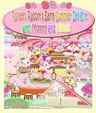 Rolleen Rabbit's Early Summer Delight with Mommy and Friends (eBook, ePUB)