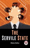 The Servile State (eBook, ePUB)