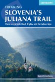 Hiking Slovenia's Juliana Trail (eBook, ePUB)