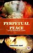 Perpetual Peace A Philosophical Essay... - Bild 1