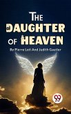 The Daughter Of Heaven (eBook, ePUB)