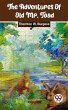 The Adventures Of Old Mr. Toad (eBook,... - Bild 1