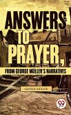 Answers To Prayer, From George Müller'S Narratives (eBook, ePUB)