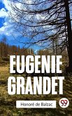 Eugenie Grandet (eBook, ePUB)