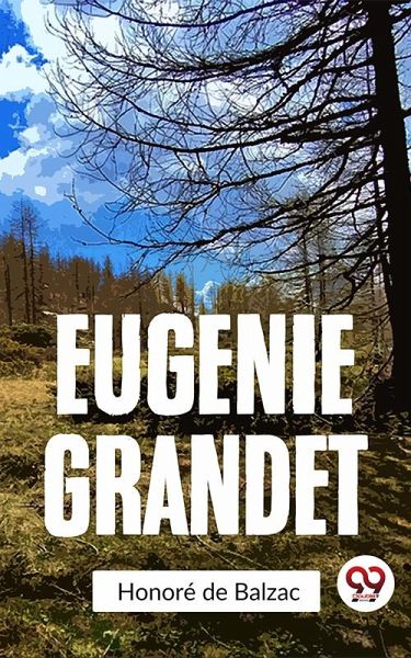 Eugenie Grandet (eBook, ePUB)
