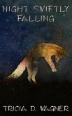 Night Swiftly Falling (eBook, ePUB) Night Swiftly Falling (eBook, ePUB)