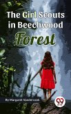 The Girl Scouts in Beechwood Forest (eBook, ePUB)