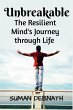 Unbreakable: The Resilient Mind's... - Bild 1