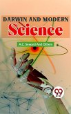 Darwin And Modern Science (eBook, ePUB)