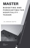Master Budgeting and Forecasting for Hospitality Industry-Teaser (Financial Expertise series for hospitality, #1) (eBook, ePUB)