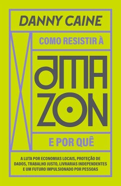 Cover Como resistir à Amazon e por quê (eBook, ePUB)