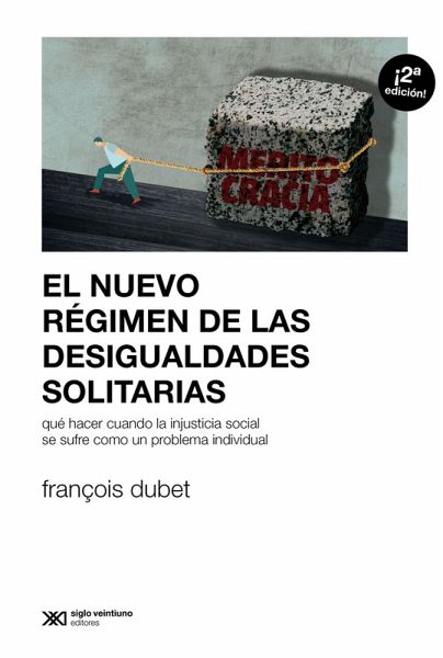 El nuevo régimen de las desigualdades solitarias (eBook, ePUB) El nuevo régimen de las desigualdades solitarias (eBook, ePUB)