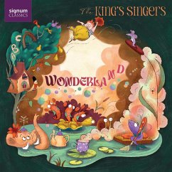 Wonderland - Vokalwerke - The King'S Singers