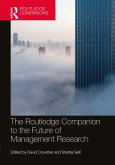 The Routledge Companion to the Future of Management Research (eBook, PDF)