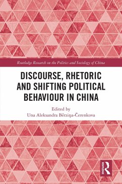 Discourse, Rhetoric and Shifting Political Behaviour in China (eBook, ePUB)