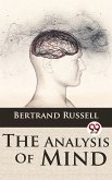 The Analysis Of Mind (eBook, ePUB) The Analysis Of Mind (eBook, ePUB)