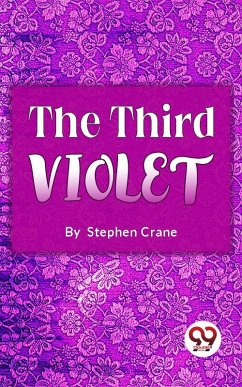The Third Violet (eBook, ePUB) - Crane, Stephen