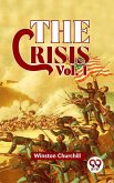 The Crisis Vol 1 (eBook, ePUB)