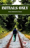 Initials Only (eBook, ePUB)