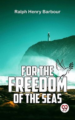 Cover For The Freedom Of The Seas (eBook, ePUB)