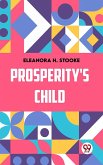 Prosperity'S Child (eBook, ePUB)