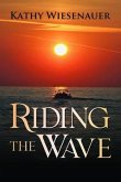 Riding The Wave (eBook, ePUB)