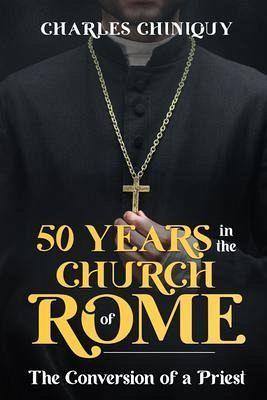 Fifty Years in the Church of Rome (eBook, ePUB) Fifty Years in the Church of Rome (eBook, ePUB)