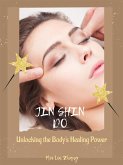 Jin Shin Do: Unlocking the Body's Healing Power (eBook, ePUB)