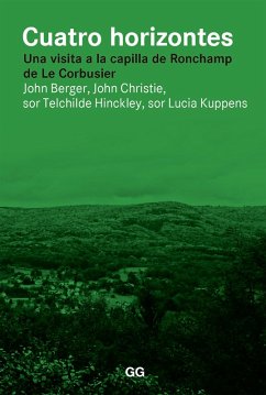 Cuatro horizontes (eBook, ePUB) - Berger, John; Christie, John; Kuppens, sor Lucia; Hinckley, sor Techilde
