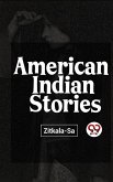 American Indian Stories (eBook, ePUB)