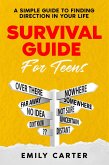 Survival Guide for Teens (eBook, ePUB) Survival Guide for Teens (eBook, ePUB)