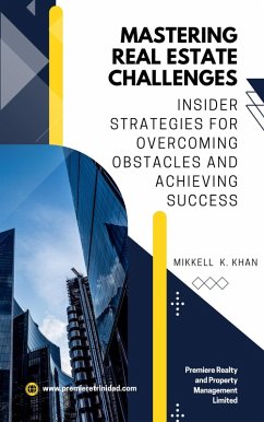 Mastering Real Estate Challenges (Real Estate Resilience, #1) (eBook, ePUB) - Khan, Mikkell