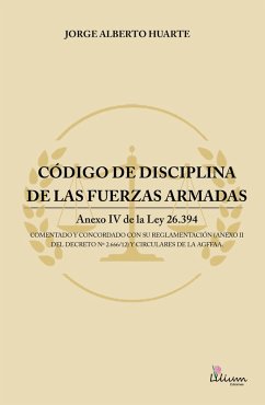 Código de disciplina de las fuerzas armadas (eBook, ePUB) - Huarte, Jorge Alberto