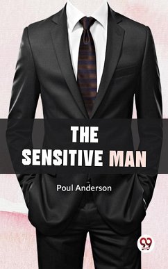 The Sensitive Man (eBook, ePUB) - Anderson, Poul