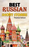 Best Russian Short Stories (eBook, ePUB)