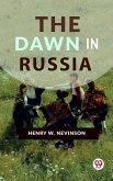 The Dawn In Russia (eBook, ePUB)